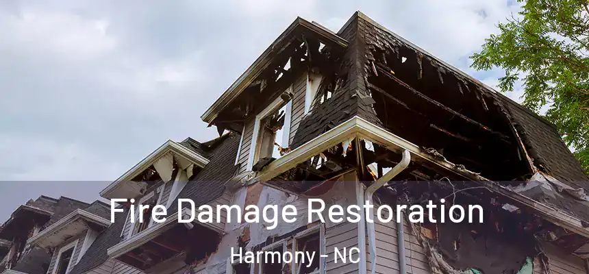 Fire Damage Restoration Harmony - NC