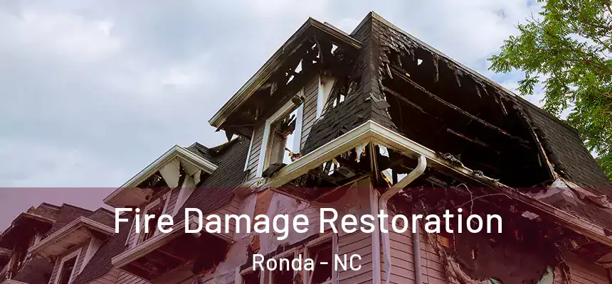 Fire Damage Restoration Ronda - NC