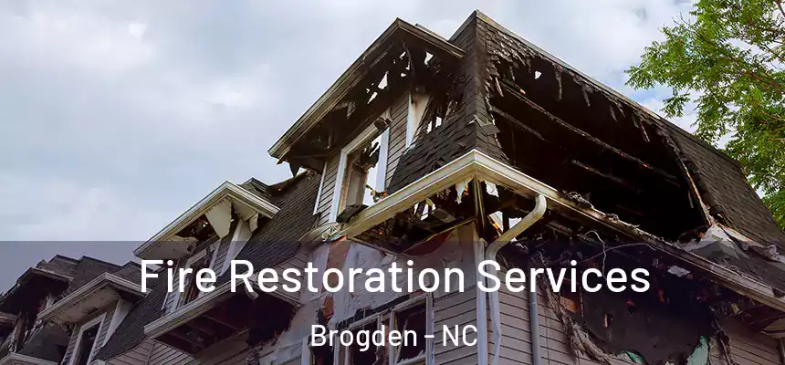 Fire Restoration Services Brogden - NC
