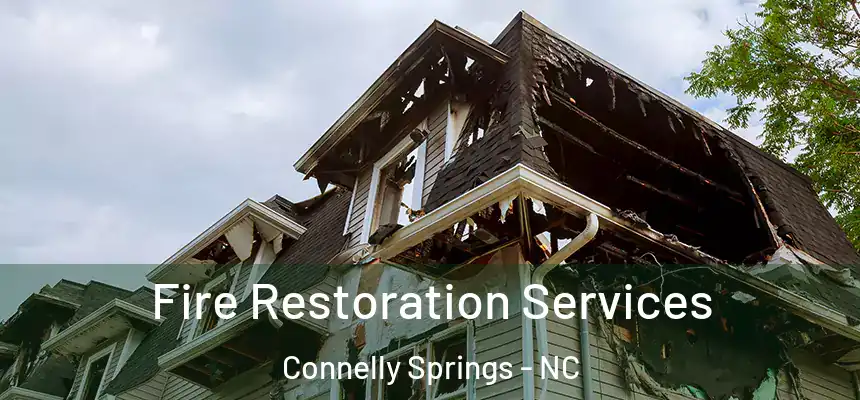  Fire Restoration Services Connelly Springs - NC