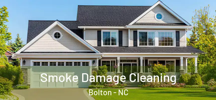  Smoke Damage Cleaning Bolton - NC